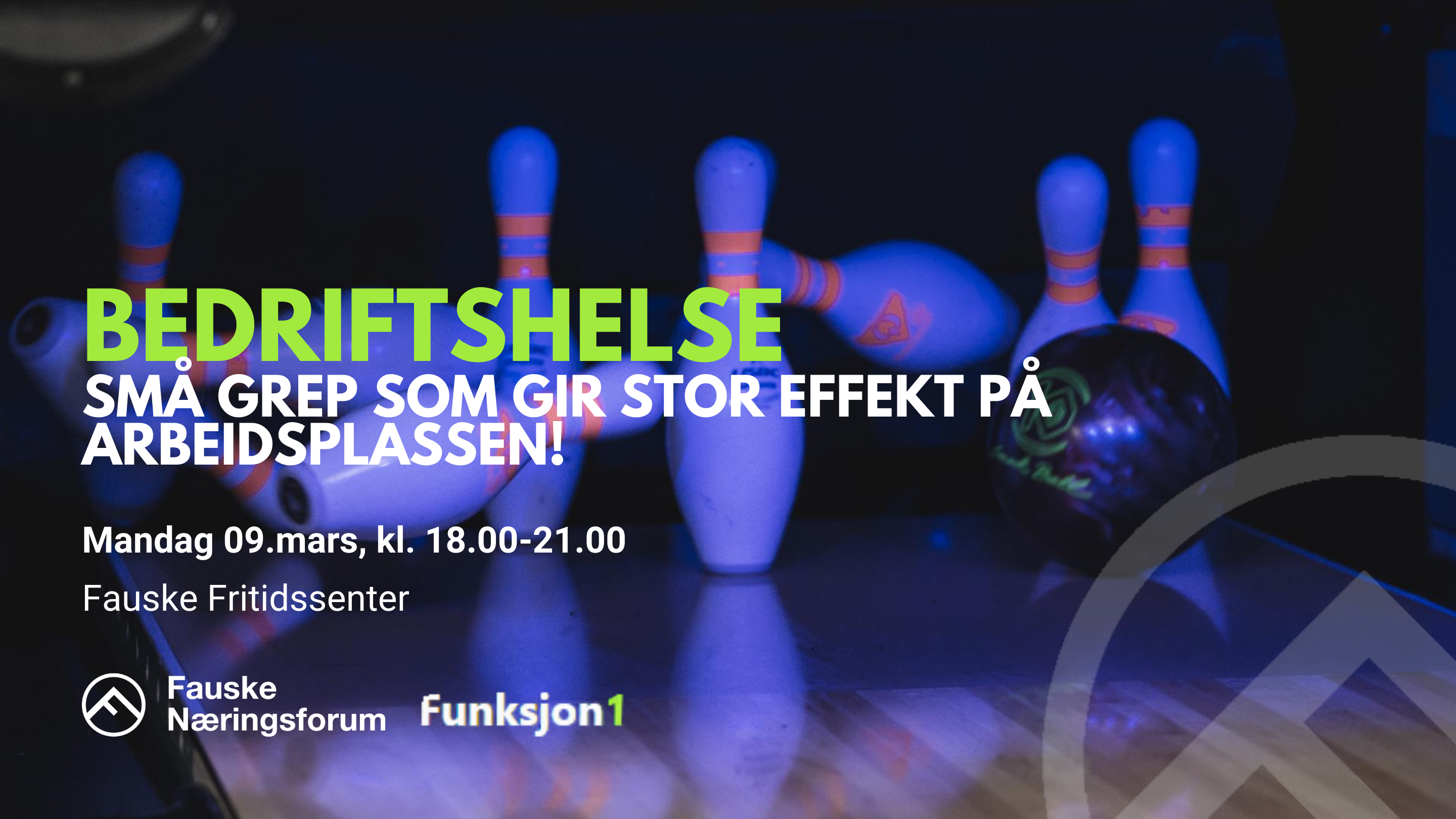 [AVLYST] Bedriftshelse – små grep som gir stor effekt på arbeidsplassen!